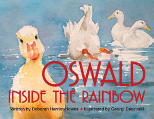 Oswald Inside a Rainbow by Deborah Herriot-Howes, LLB. 